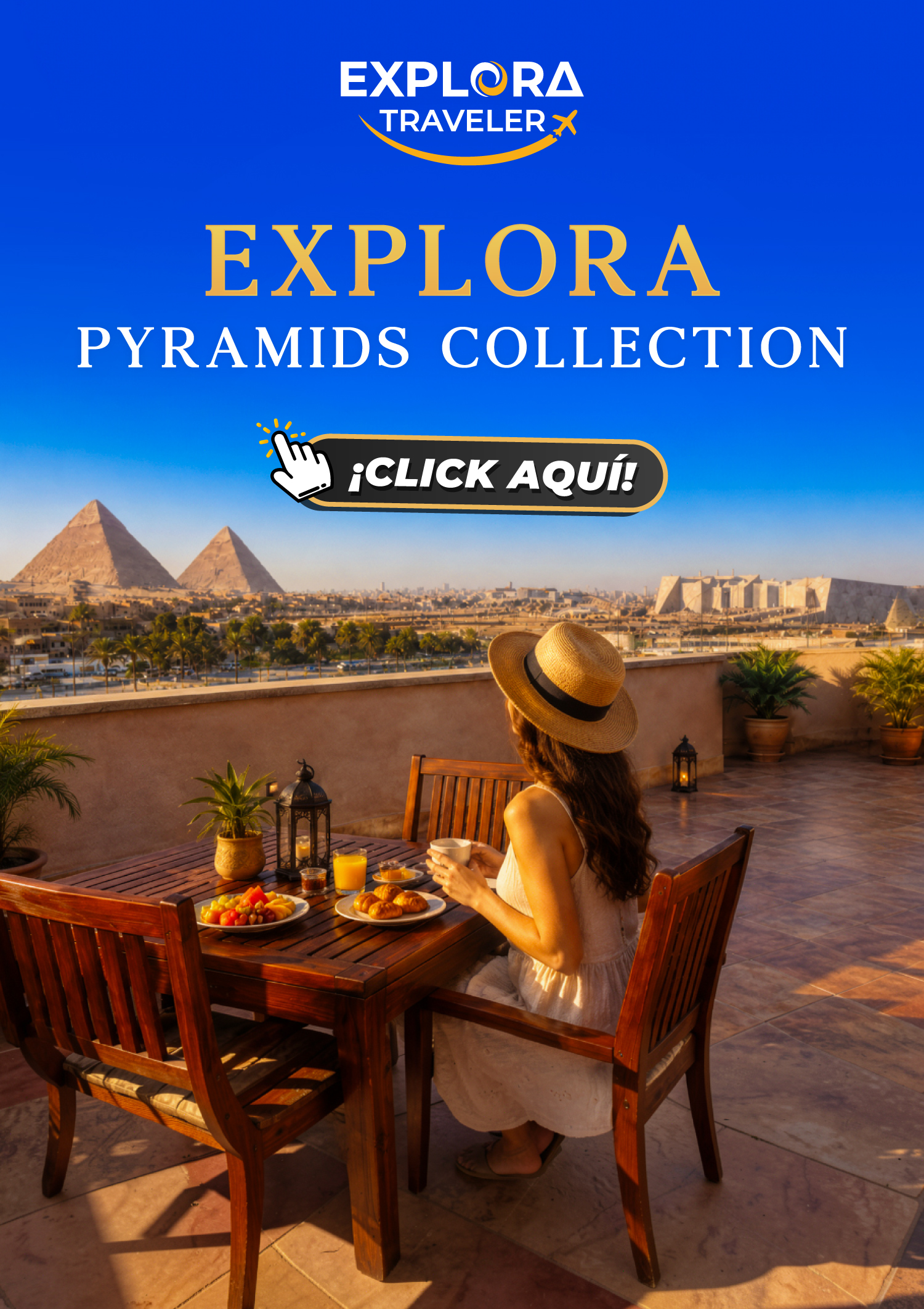 Visitas Opcionales Explora Pyramids Collection