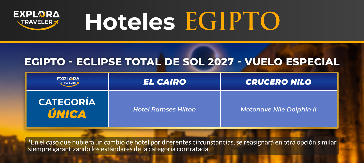 CATEGORÍAS EGIPTO - ECLIPSE TOTAL DE SOL 2027 - VUELO ESPECIAL