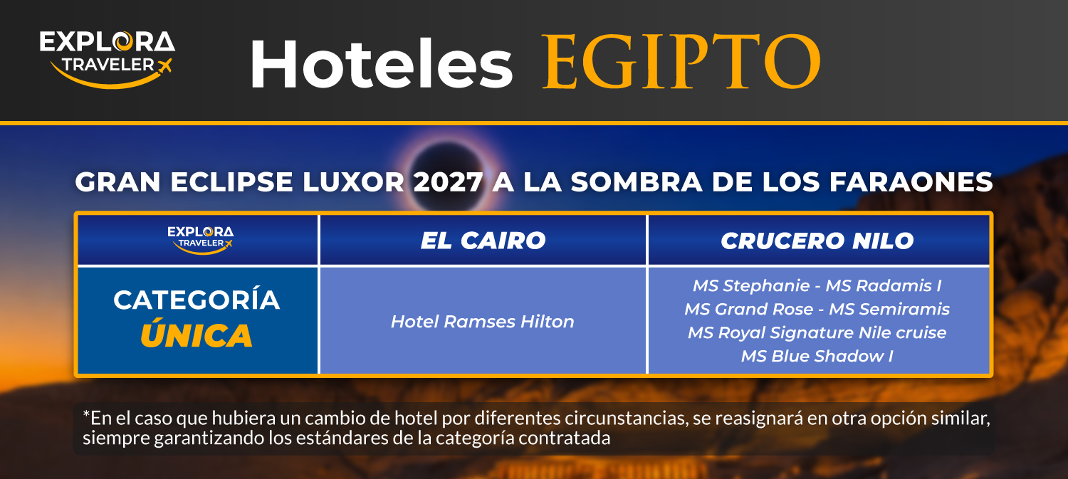 CATEGORÍAS EGIPTO - GRAN ECLIPSE LUXOR 2027 A LA SOMBRA DE LOS FARAONES
