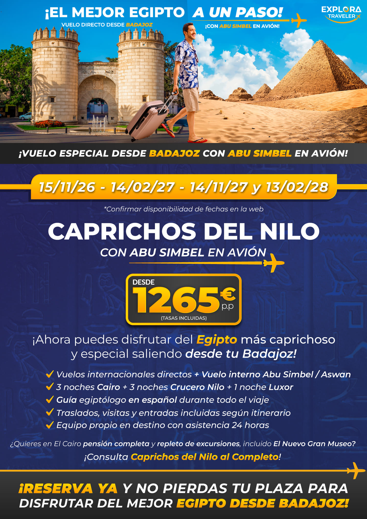 Caprichos del Nilo desde Badajoz