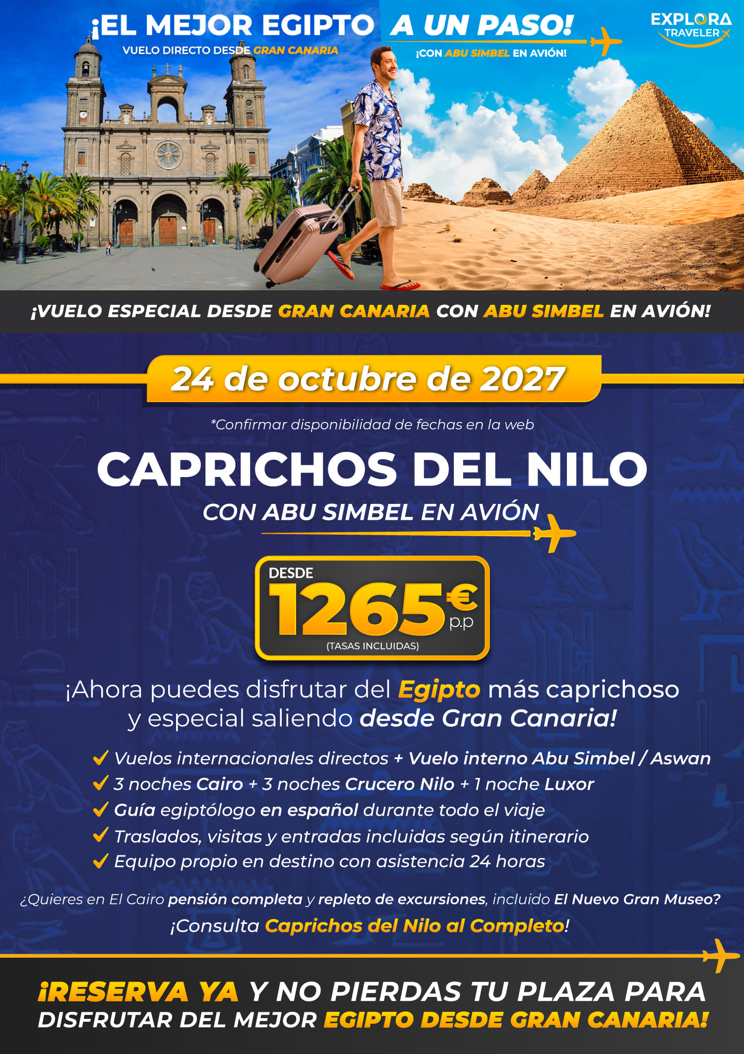 Caprichos del Nilo desde Gran Canaria