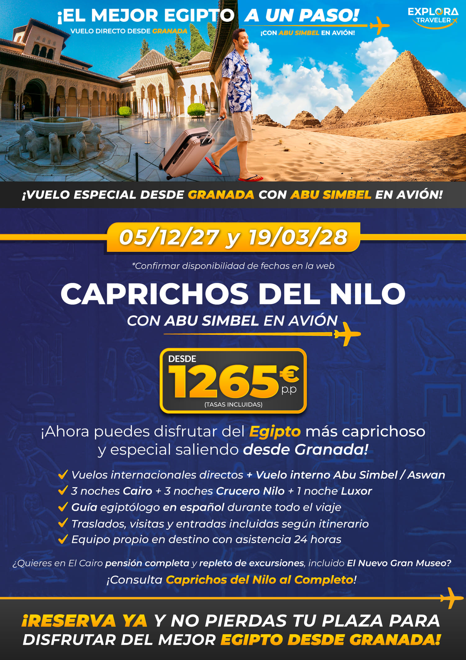 Caprichos del Nilo desde Granada