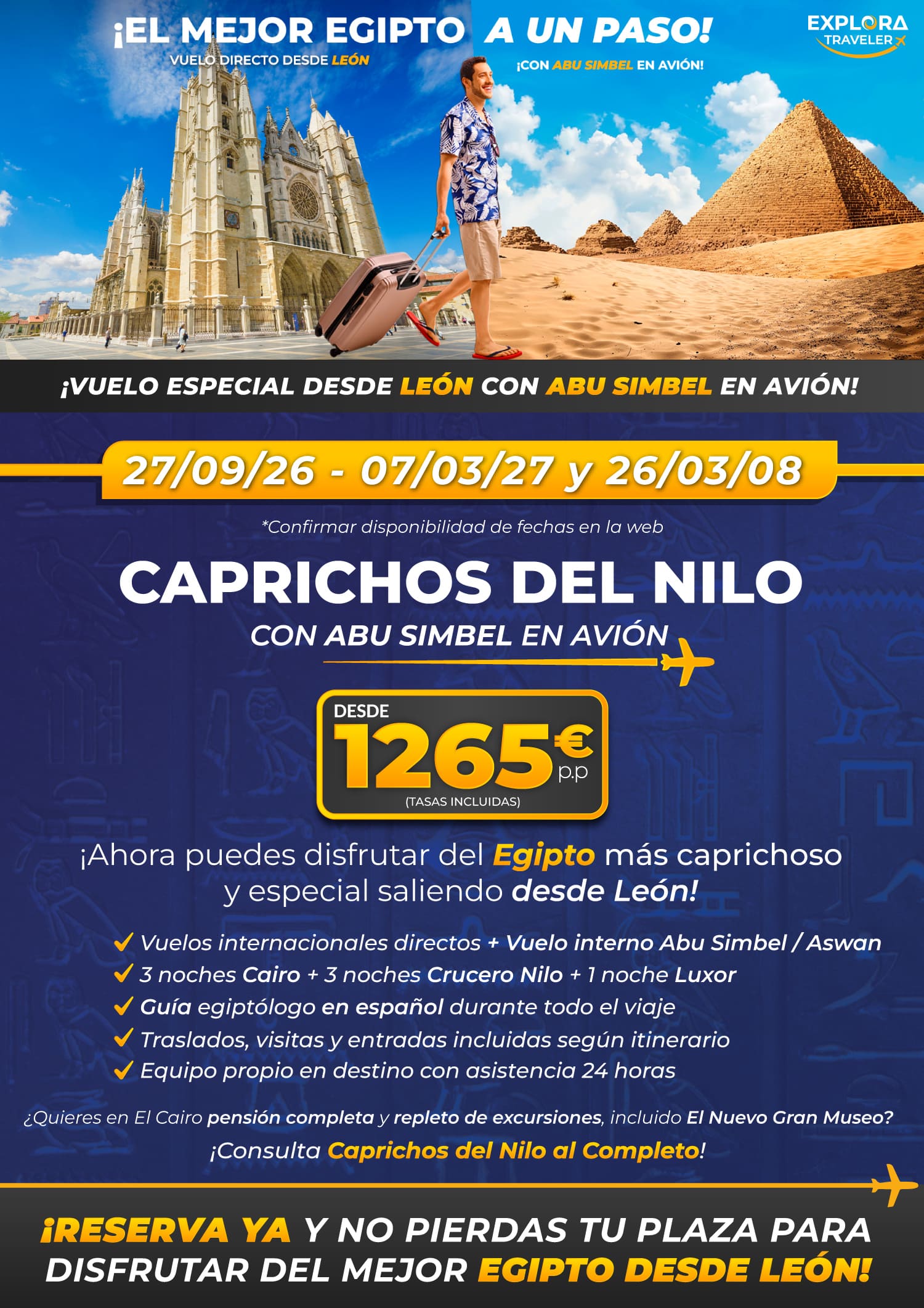 Caprichos del Nilo desde León