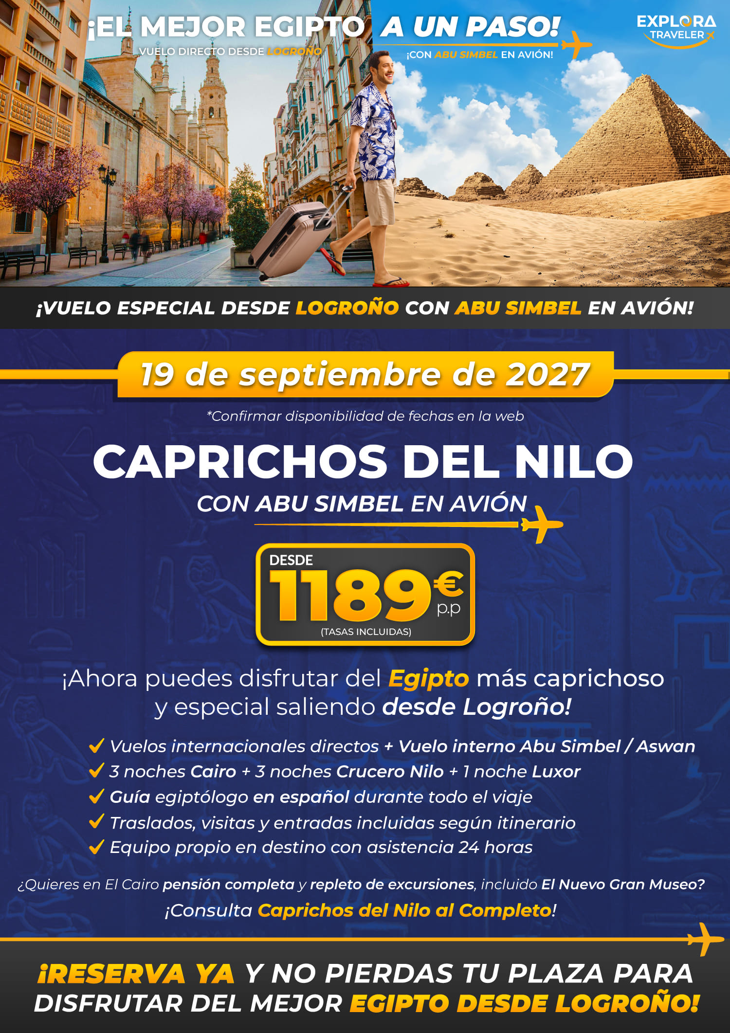 Caprichos del Nilo desde Logroño