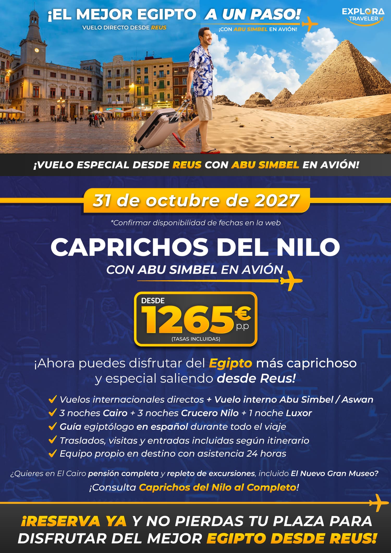 Caprichos del Nilo desde Reus