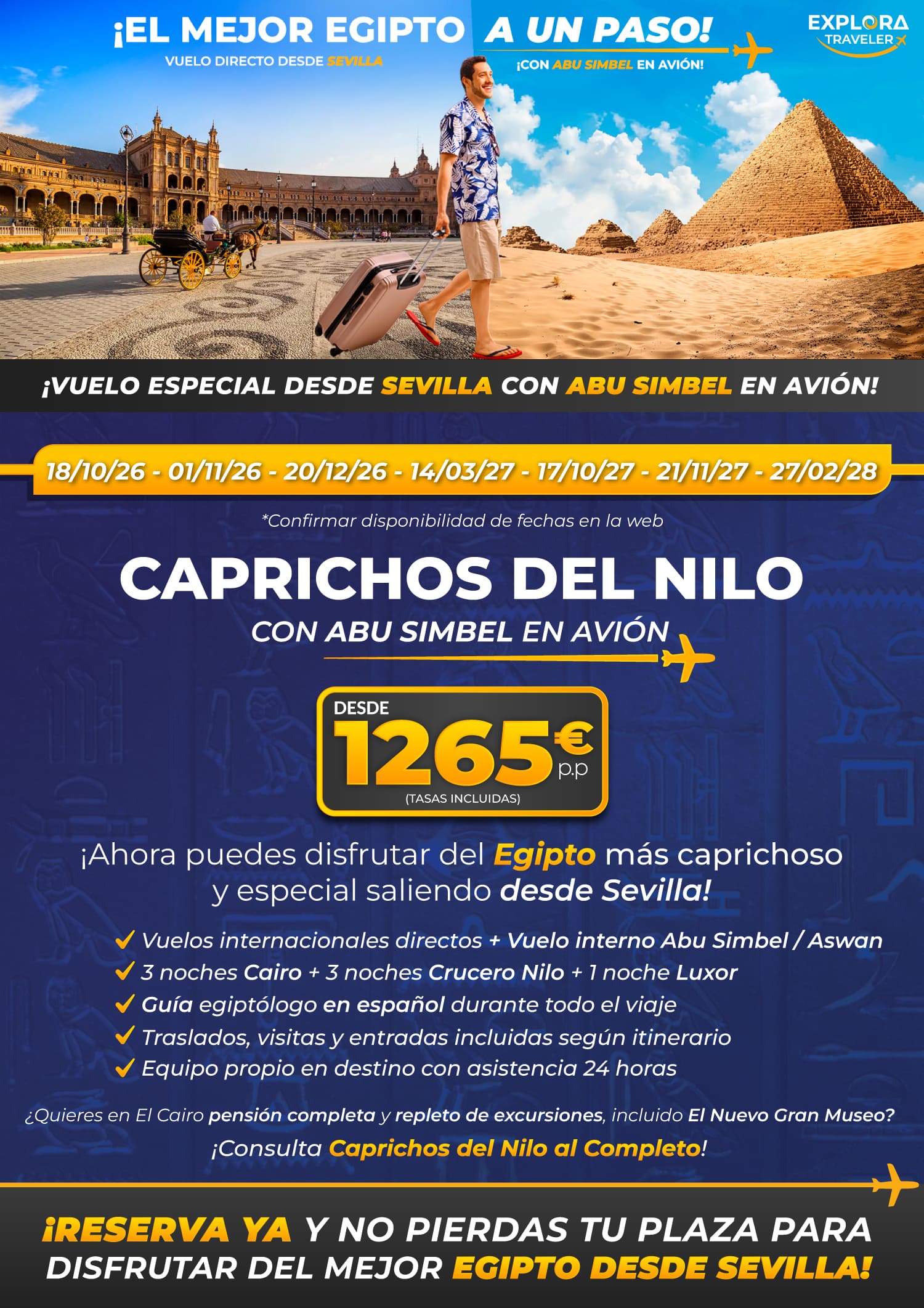 Caprichos del Nilo desde Sevilla