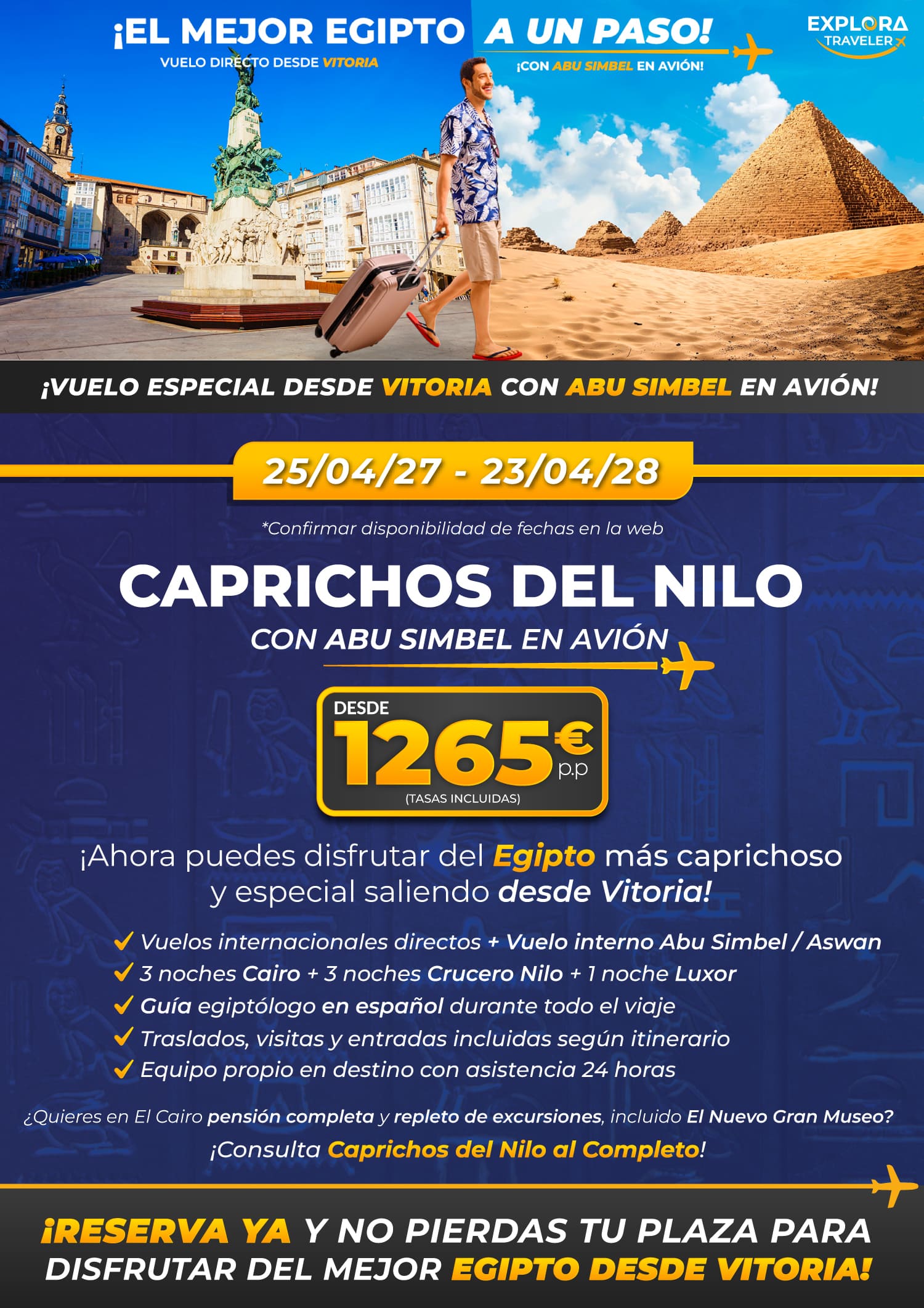 Caprichos del Nilo desde Vitoria