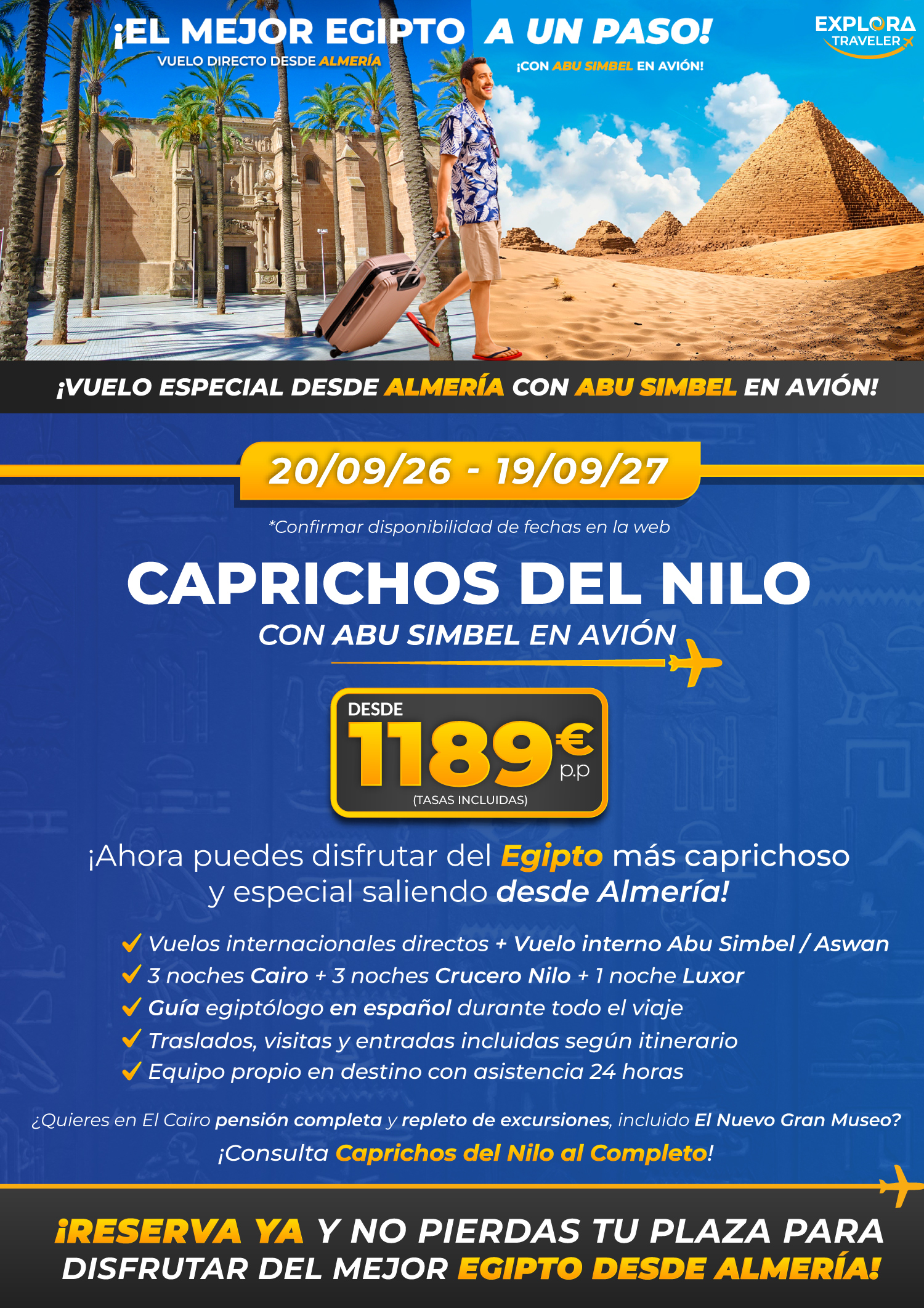 Caprichos del Nilo desde Almería