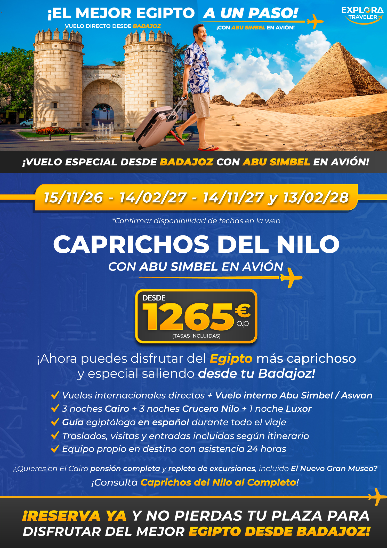 Caprichos del Nilo desde Badajoz