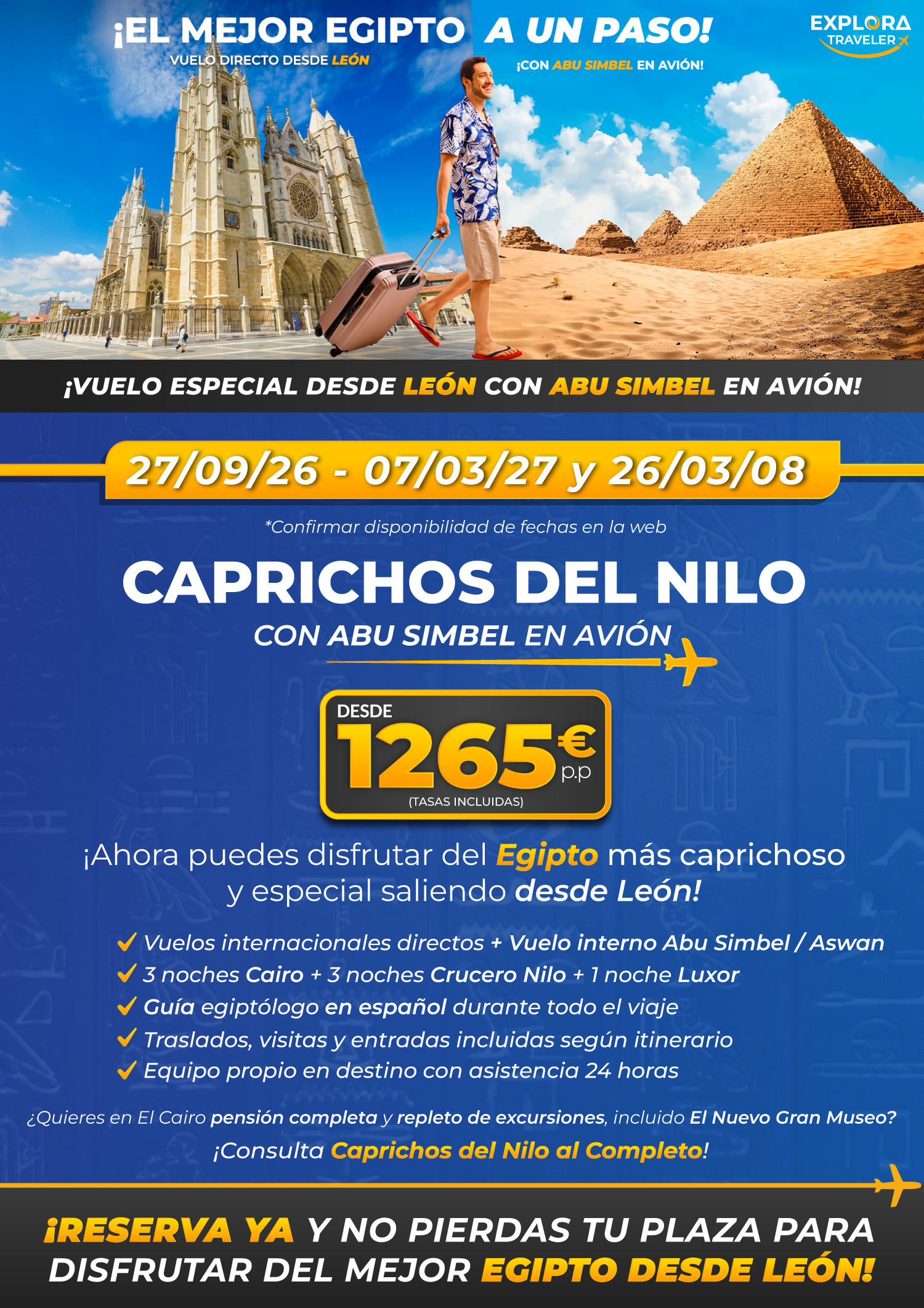 Caprichos del Nilo desde León