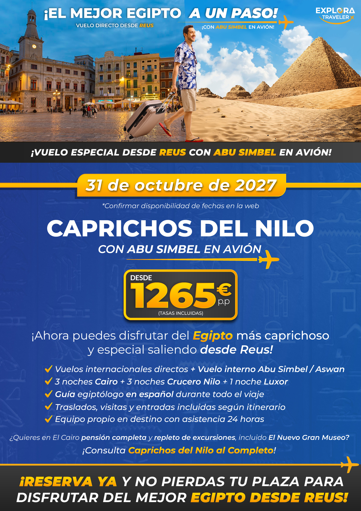 Caprichos del Nilo desde Reus