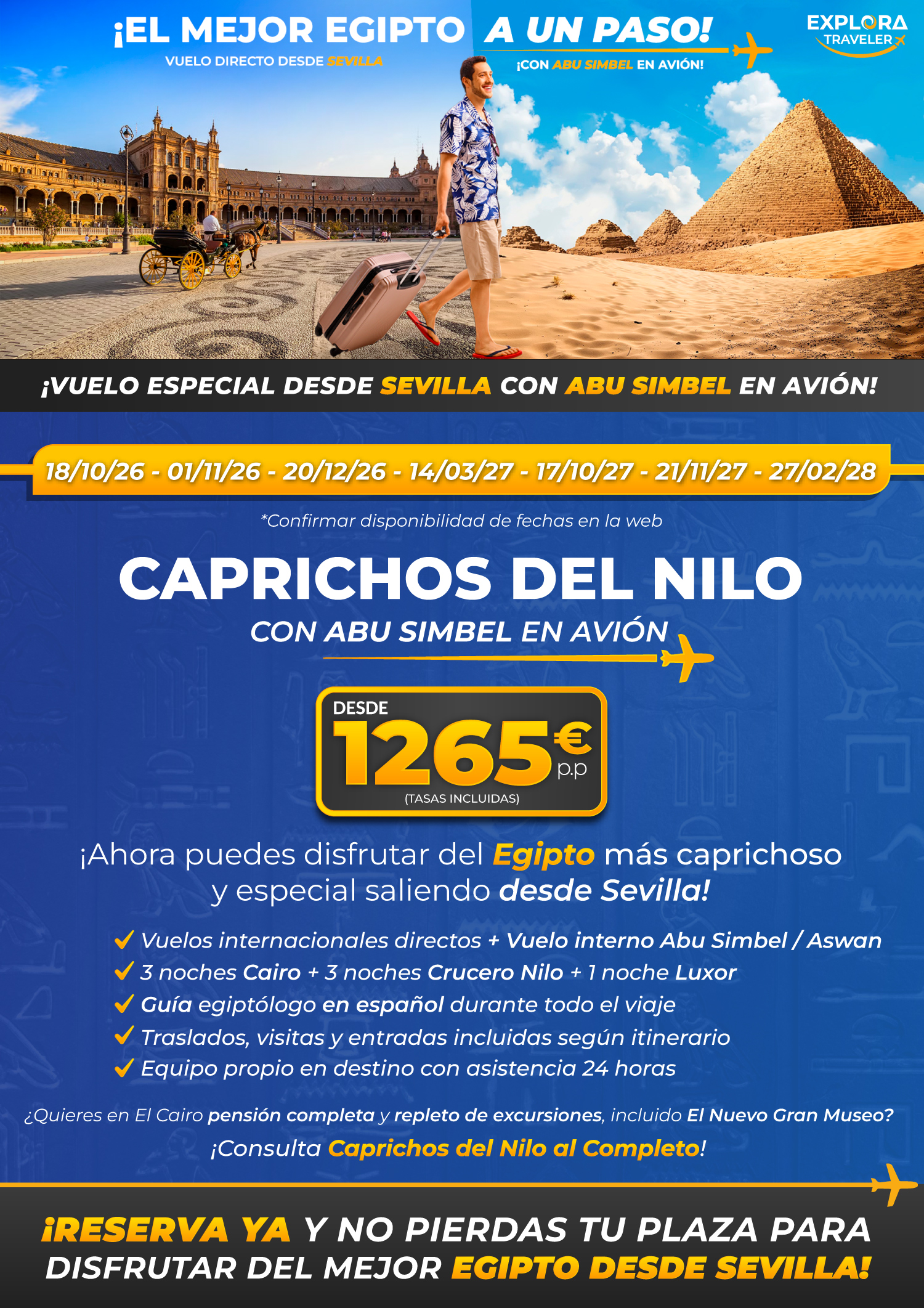 Caprichos del Nilo desde Sevilla