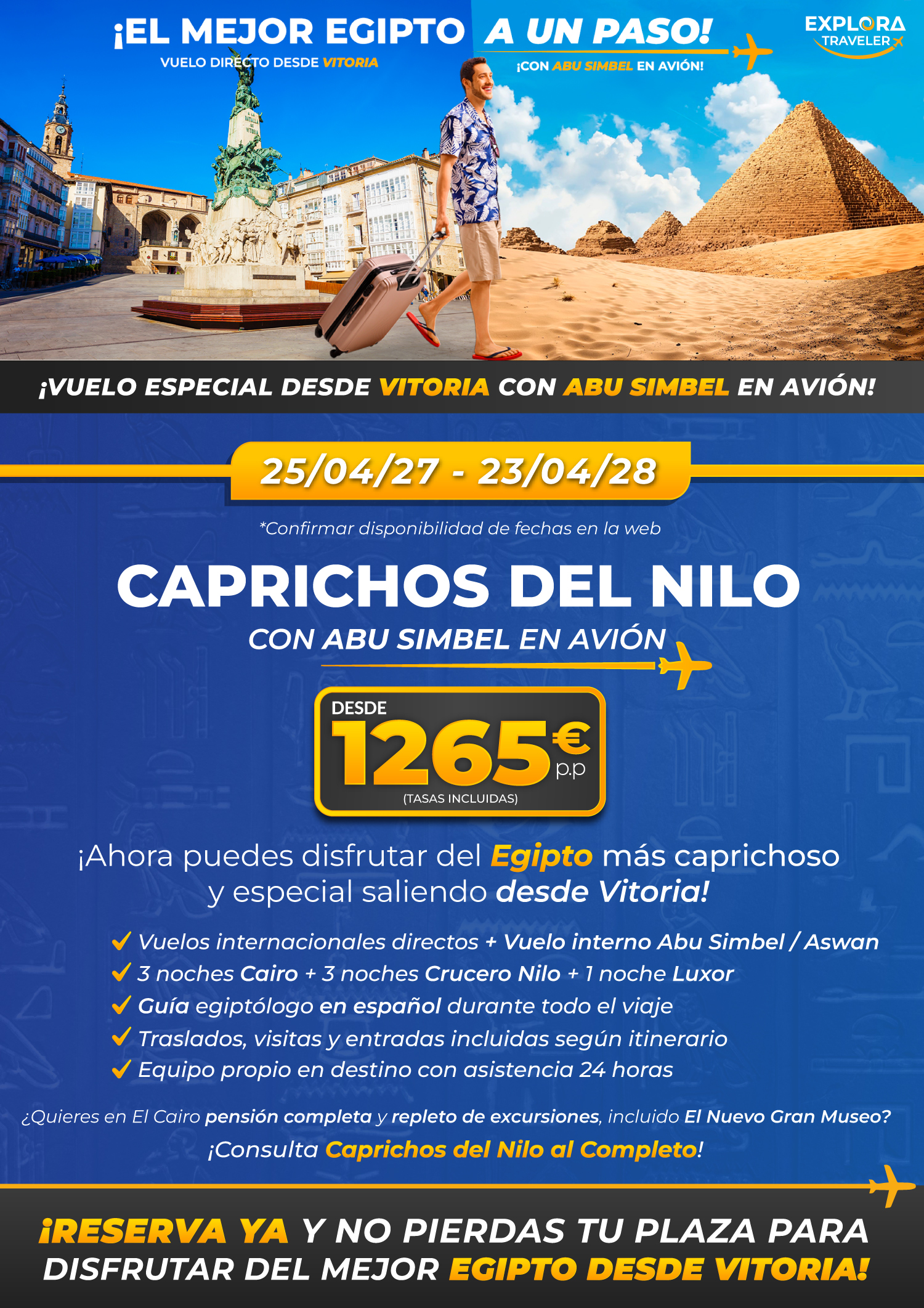 Caprichos del Nilo desde Vitoria